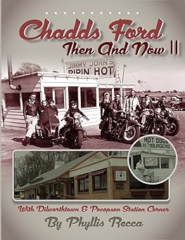 Chadds Ford Then and Now II