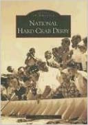 National Hard Crab Derby (MD) (Images of America)
