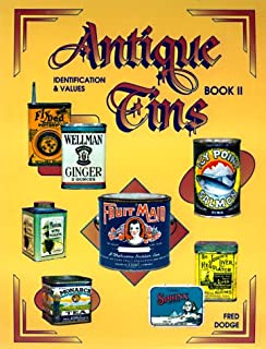 Antique Tins Identification & Values, Book 2