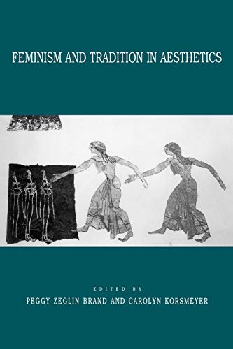 Feminism and Tradition in Aesthetics