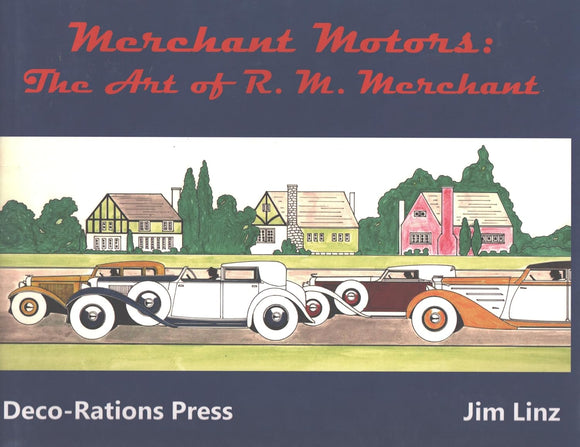 Merchant Motors: The Art of R.M. Merchant