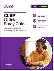 CLEP Official Study Guide 2022