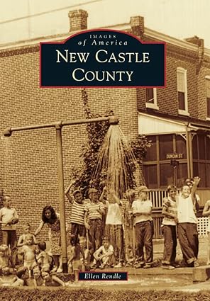 New Castle County (Images of America)