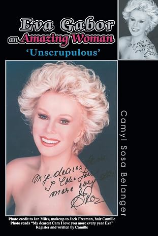 Eva Gabor an Amazing Woman: Unscrupulous'