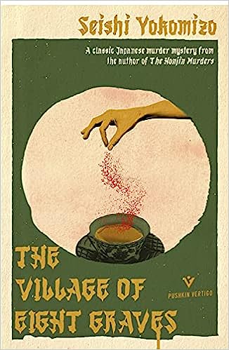 The Village of Eight Graves (Detective Kindaichi Mysteries)