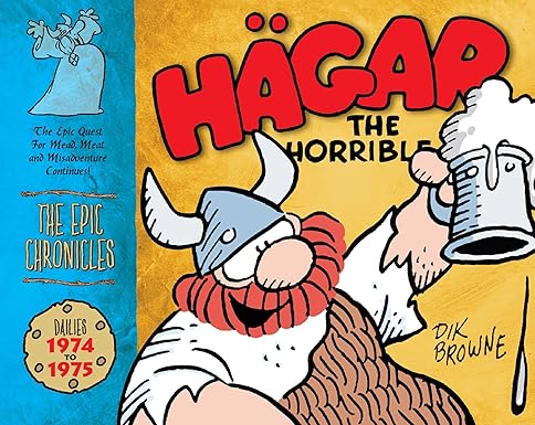 Hagar the Horrible: The Epic Chronicles: Dailies 1974-1975