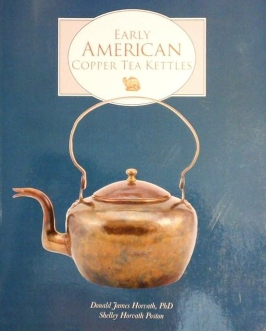 Early American Copper Tea Kettles