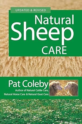 Natural Sheep Care: Updated & Revised