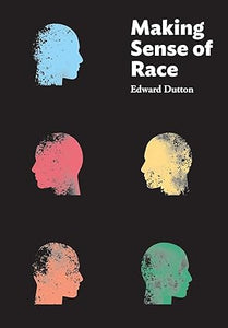 Making Sense of Race