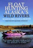 Float Hunting Alaska's Wild Rivers