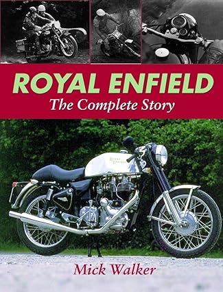 Royal Enfield: The Complete Story