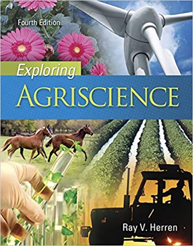 Exploring Agriscience, 4th Edition by Ray V. Herren
