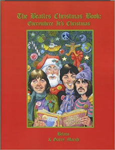 The "Beatles" Christmas Book: Everywhere it's Christmas