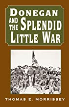 Donegan and the Splendid Little War