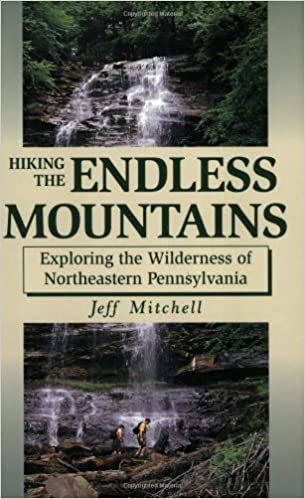 Hiking the Endless Mountains: Exploring the Wilderness of Northeastern Pennsylvania
