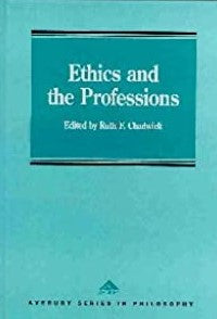 Ethics and the Professions