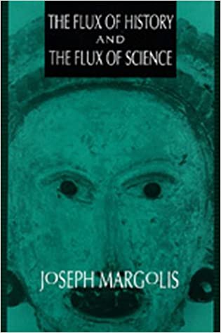 The Flux of History and the Flux of Science