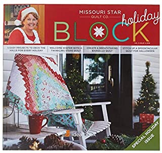 Missouri Star Block Quilt Magazine~Holiday 2018 Vol 5#4