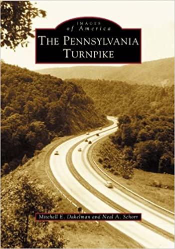 Images of America: The Pennsylvania Turnpike