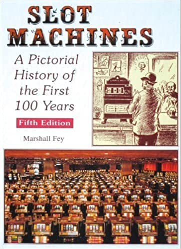 Slot Machines: A Pictorial History of the First 100 Years