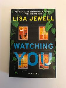 Watching You by Lisa Jewell